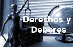 Derechos y Deberes